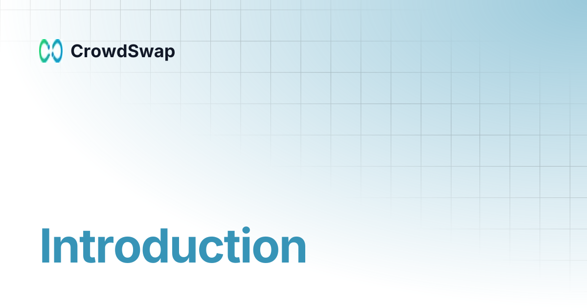 Introduction Crowdswap
